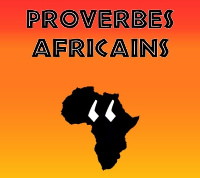 Proverbes Africains
